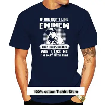 Si no te gusta el Eminem, camisetas que no te gustan