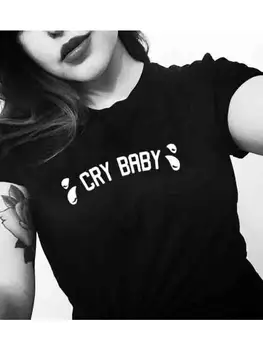 Cry Baby Crybaby Raidžių Spausdinti Moterų Marškinėlius Vasaros Hipster Juokinga Citatos Marškinėlius Lady Mergina Tumblr Grafinis Viršuje Tee 38B2